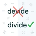 devide or divide