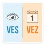 ves or vez